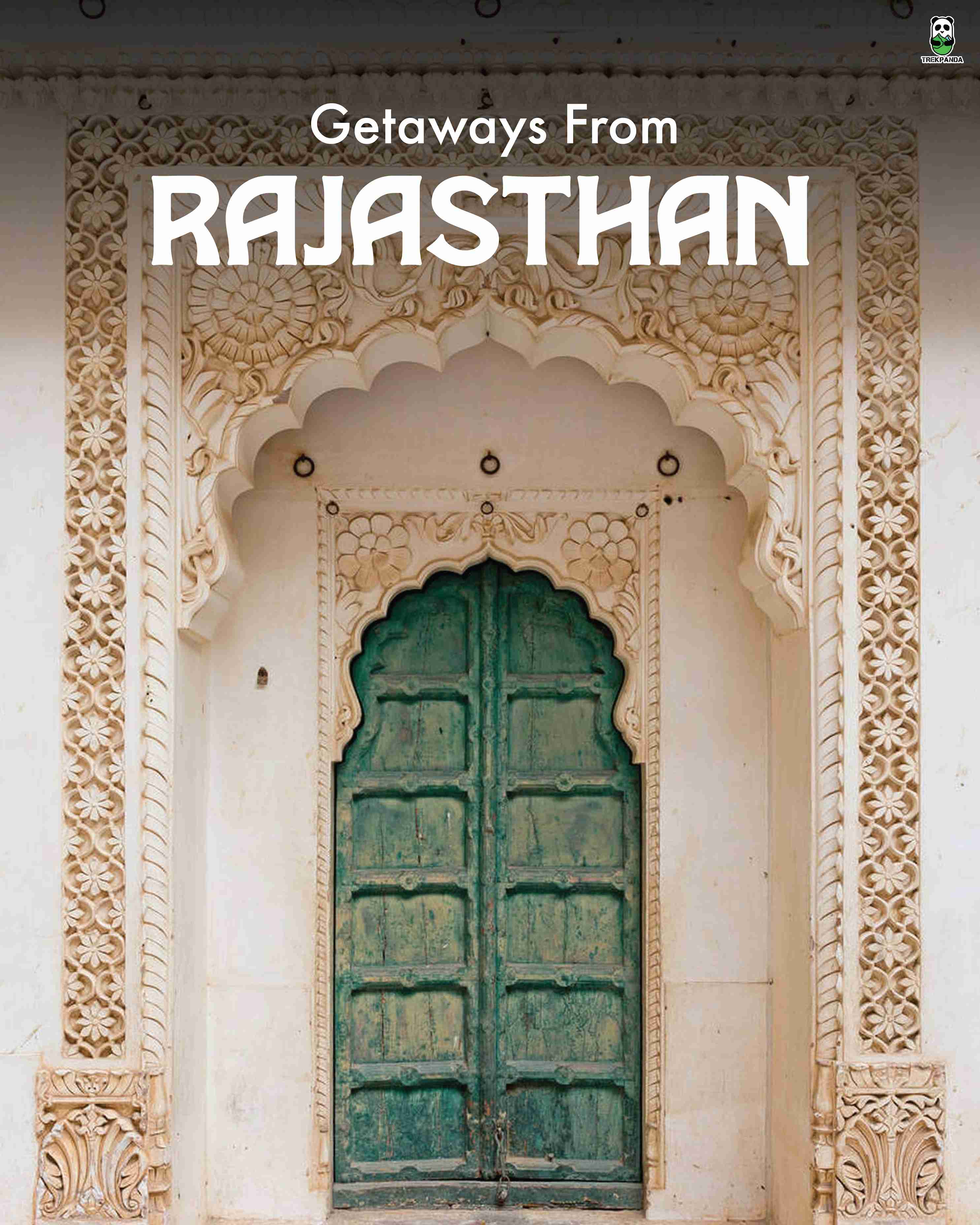 Getaway From Rajasthan